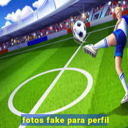 fotos fake para perfil